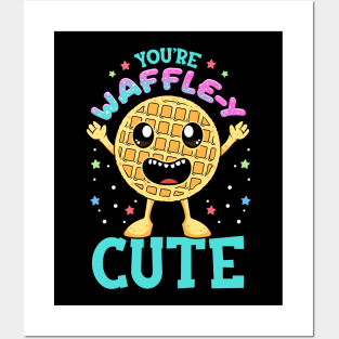 Cute & Funny You're Waffle-y Cute Waffle Pun Posters and Art